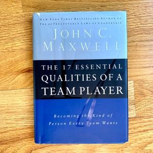 The 17 Essential Qualities of a Team Player by John C Maxwell Hardcover Book